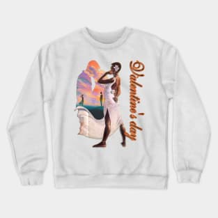 Valentines Crewneck Sweatshirt